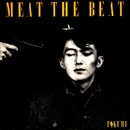 Meat The Beat