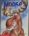 Moose's loose tooth